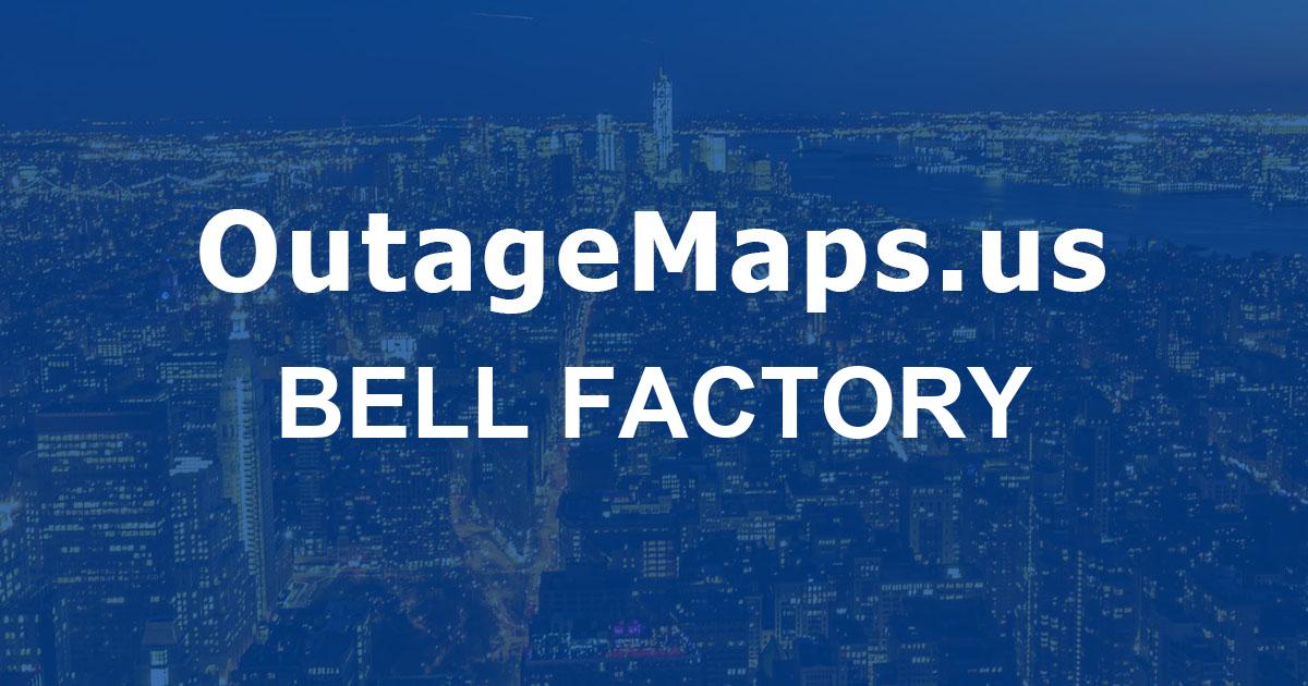 Factory Power Out Bell Factory Power Outages Map