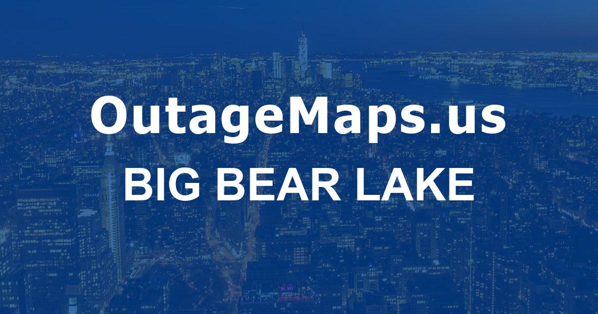 Big Bear Lake Power Outages Map big-bear-lake-power-outages-map