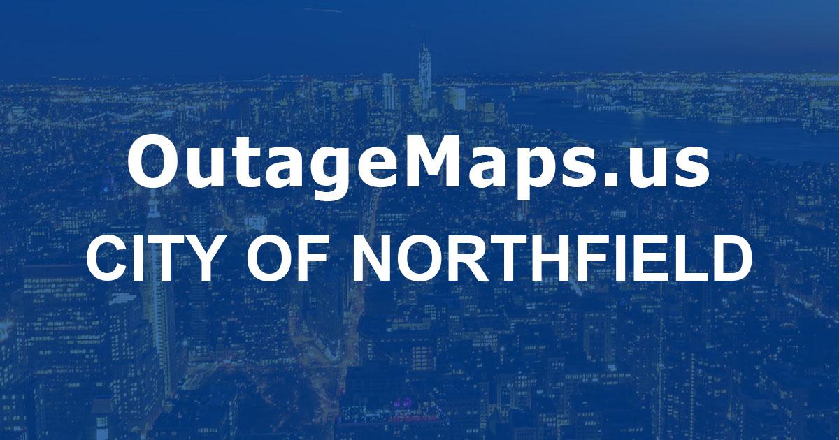 City Of Northfield Power Outages Map City Of Northfield 