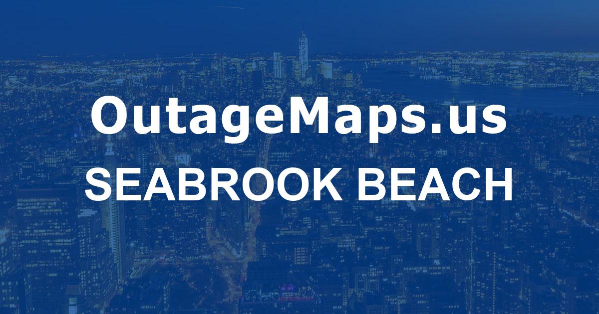 Seabrook Beach Power Outages Map